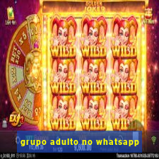 grupo adulto no whatsapp